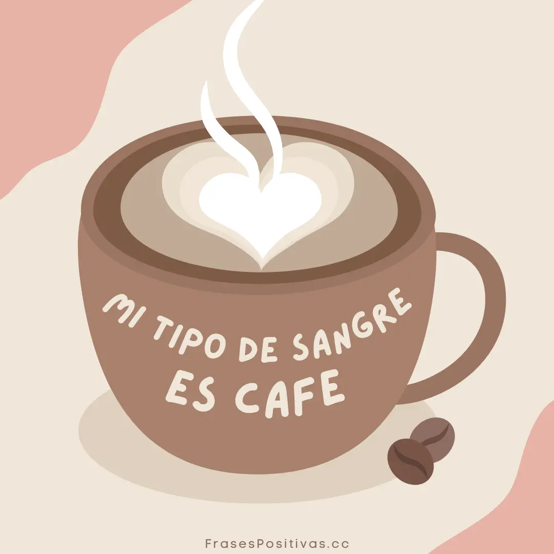 Frases de Café Chistosas 2
