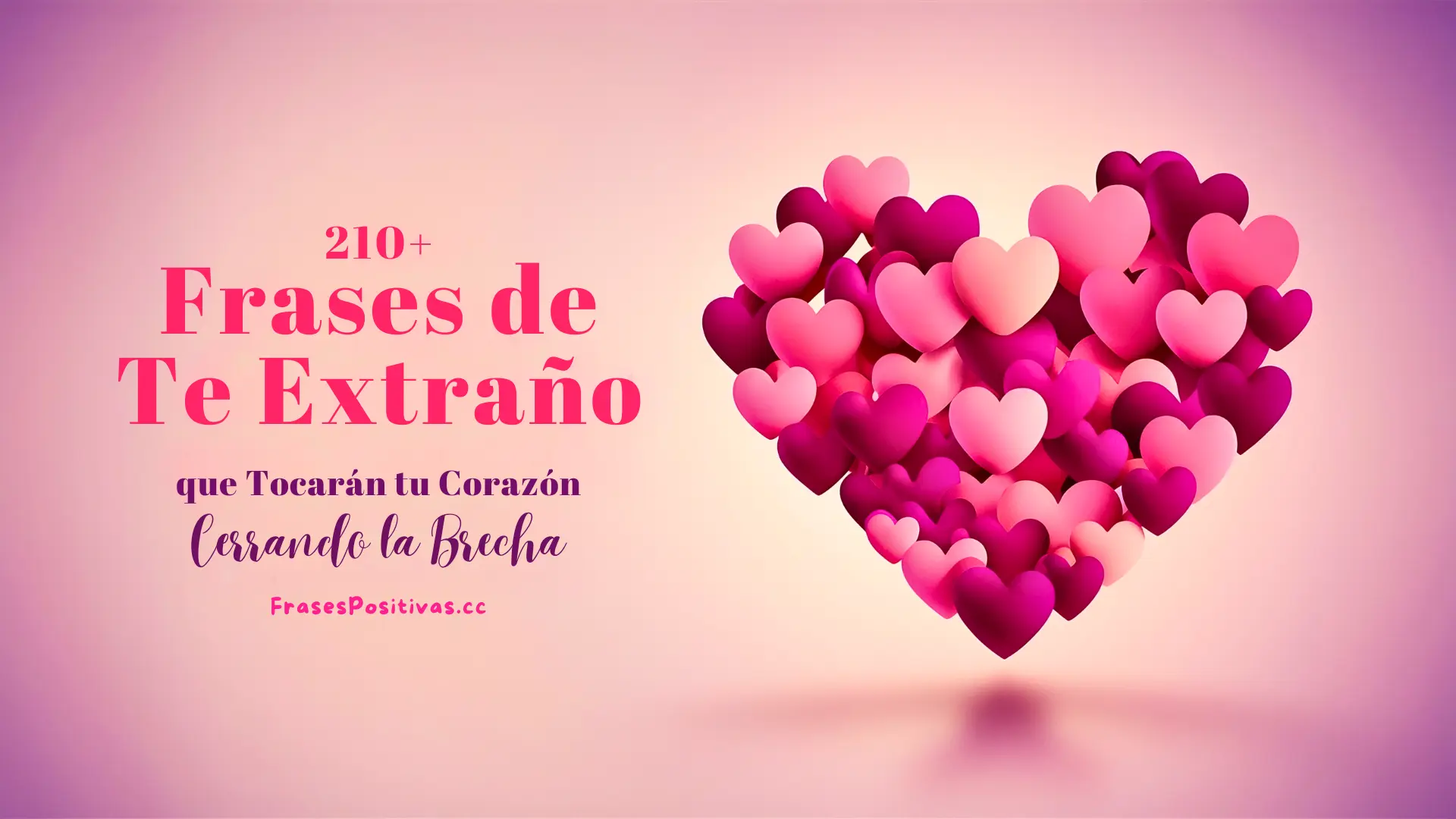 Frases de Te Extraño: 210+ Mensajes para Amor sin Distancias (+ Imágenes)