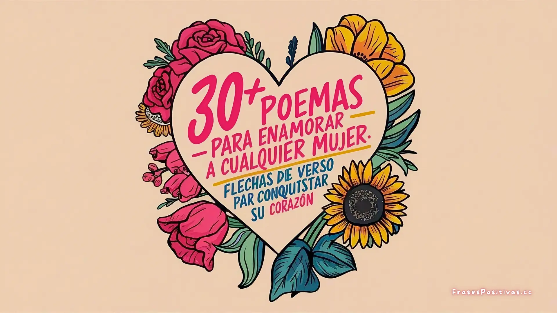 30 Poemas para Enamorar y Conquistar el Corazón de una Mujer